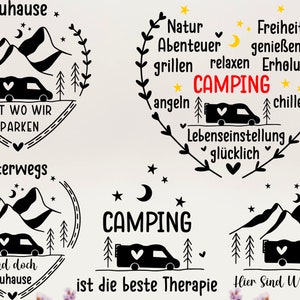 May include: Four black and white illustrations of a camper van in a heart-shaped frame with mountains, trees, and stars. The text in the images reads "Zuhause ist wo wir parken", "Unterwegs und doch Zuhause", "Camping ist die beste Therapie", and "Natur Abenteuer grillen relaxen Erholung CAMPING angeln chillen Lebenseinstellung glücklich".