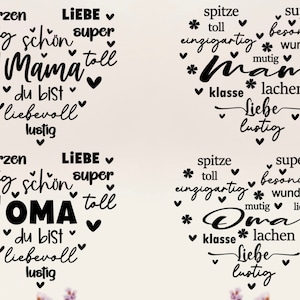 Puede incluir: Dos diseños en forma de corazón en blanco y negro con texto en alemán. El primer diseño dice "Mama" y el segundo diseño dice "Oma". Ambos diseños incluyen las palabras "Liebe", "mutig", "schön", "super", "toll", "du bist", "liebevoll" y "lustig".