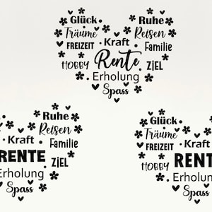 Ruhestand Spruch, Ruhestand Spruch für Cricut Silhouette, Plotterdatei svg, Rente Herz svg, Rentner svg