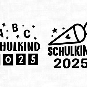 May include: Two black and white designs on a white background. One design features the letters A, B, and C with stars, the word "SCHULKIND", and the numbers "2025". The other design shows a carrot with the word "SCHULKIND" and the numbers "2025".