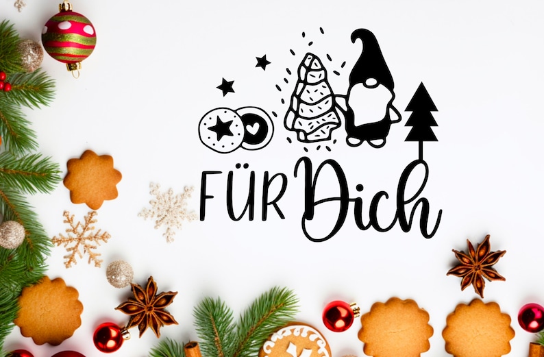 May include: Black and white illustration of a gnome holding a Christmas tree with the text "F&Uuml;R DICH" on a white background with Christmas decorations.