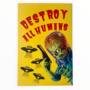 Mars Attacks Destroy All Humans Sticker