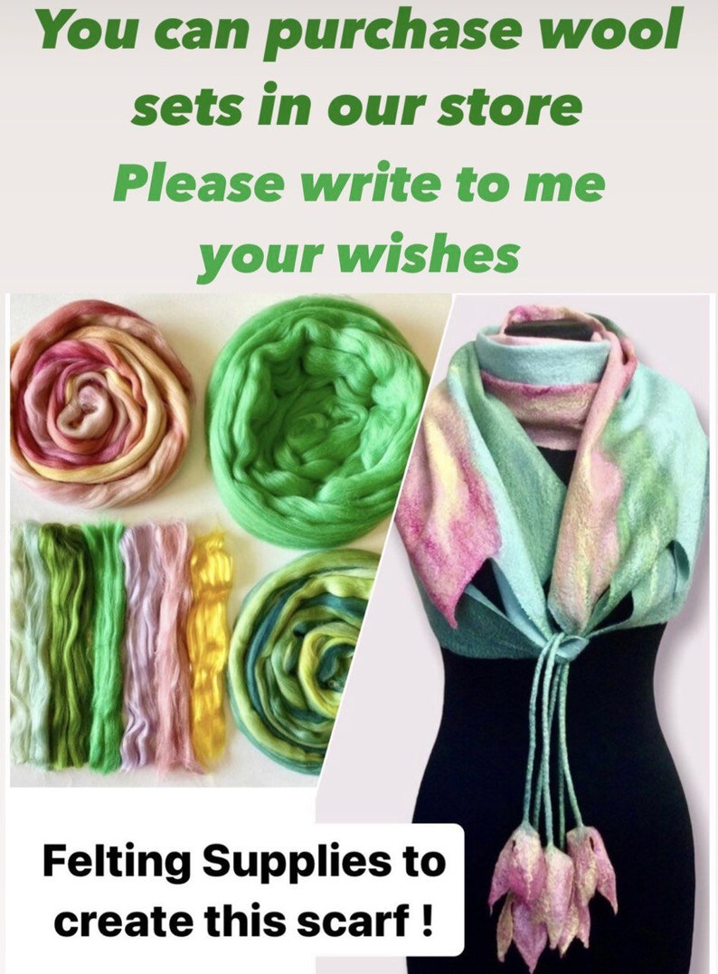 May include: A felted scarf in shades of green, pink, and yellow with a flower design at the end. The image also shows the wool fibers used to create the scarf.