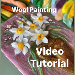 Video lesson woolen drawing flowers Daffodils, master class on dry felting pictures, video instruction on how to draw flowers from wool