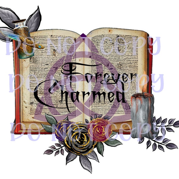 Charmed Power Of Three Book Of Shadows Forever Charmed Sublimation Digital Design Download 300 DPI PNG