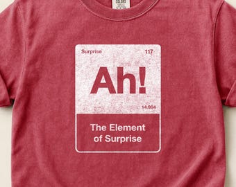 Project Hail Mary AH! Element of Surprise Ryland Grace shirt, grappig scheikundeshirt, lerarenshirt, Ryland Grace T-shirt