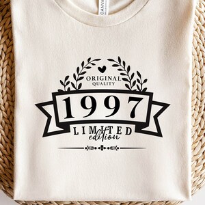 Original Quality 1997 Limited Edition SVG PNG PDF | 1997 Svg, 1997 Birthday Png, 1997 Png, 1997 Shirt Design