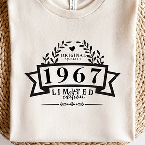 Original Quality 1967 Limited Edition SVG PNG PDF | 1967 Svg, 1967 Birthday Png, 1967 Png, 1967 Shirt Design
