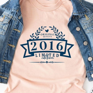 Originalqualität 2016 Limited Edition SVG PNG PDF 2016 Svg, 2016 Geburtstag Png, 2016 Png, 2016 Shirt Design Bild 2