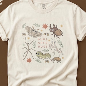 Bugs Need Hugs Shirt, Bug Lover Tee, Insect Sweatshirt, Youth Hoodie, Baby Bodysuit, Baby Tee, Comfort Colors® Adult Shirt Nature Lover Gift