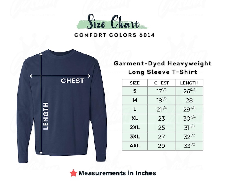 May include: Navy blue long-sleeve t-shirt with a size chart. The chart displays chest and length measurements in inches for sizes S to 4XL. The shirt is labeled as "Garment-Dyed Heavyweight Long Sleeve T-Shirt" and is from Comfort Colors 6014.