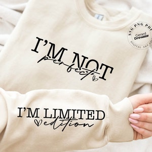 Non sono perfetto, sono in edizione limitata SVG PNG / Boho Inspirational Sleeve Shirt Svg, Love Yourself Svg, You Matter Always Svg, Citazioni positive