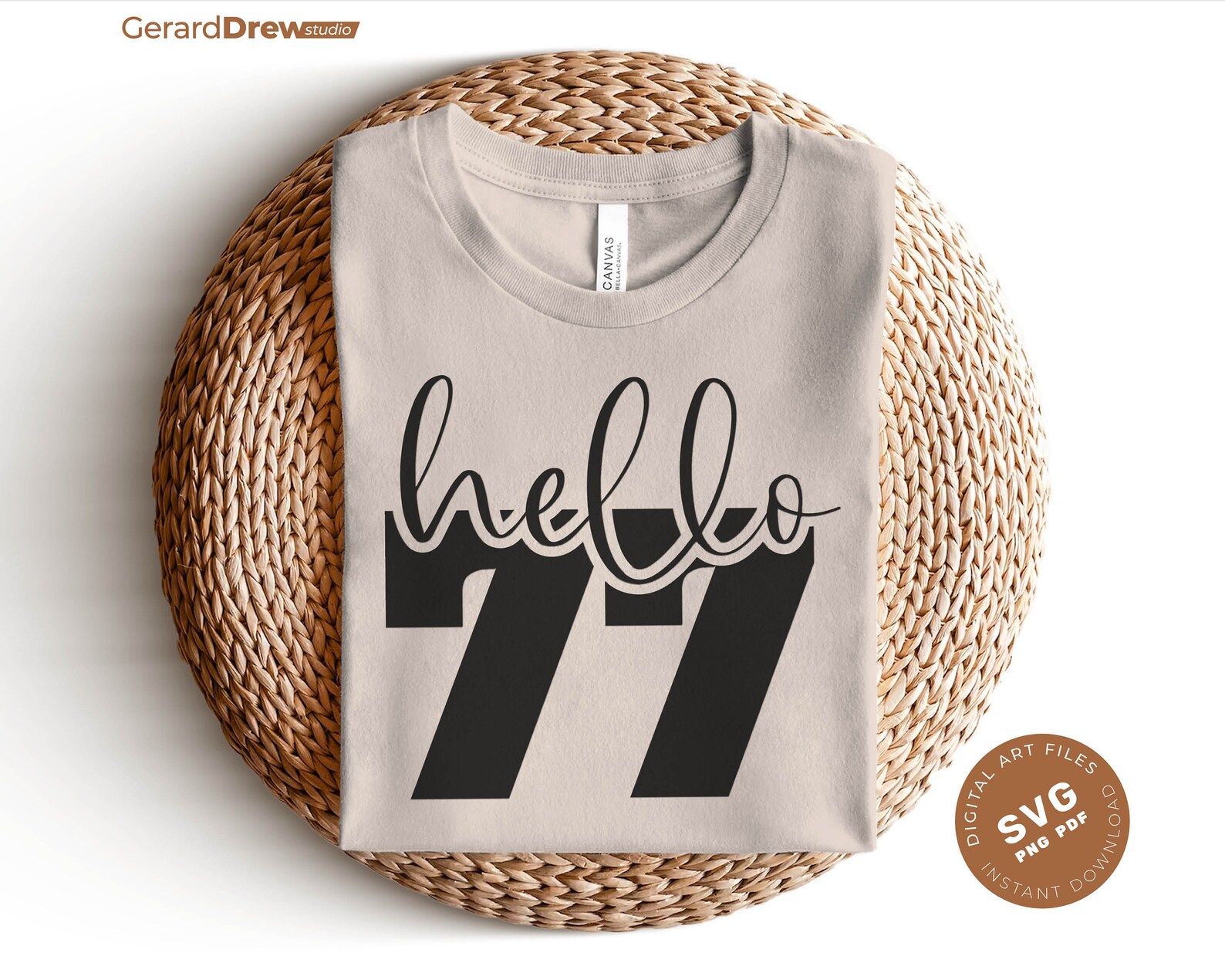 Hello 77th SVG PNG PDF | Hello 77 Svg, Hello 77 Svg, Seventy Seven ...