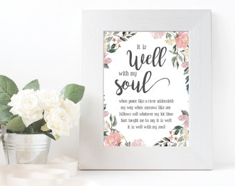 It is Well With My Soul, Watercolor Floral Print, Christian Wall Art