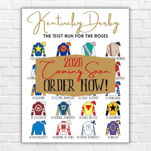 Könnte beinhalten: Ein Poster für das Kentucky Derby mit Jockey-Seiden und dem Text "Coming Soon, Order Now!" Das Poster enthält den Text "Kentucky Derby, The 151st Run for the Roses" und das Jahr 2026.