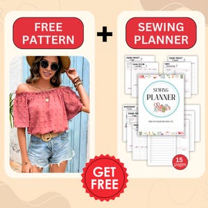 May include: A digital printable sewing planner with 15 pages. The planner includes sections for sewing projects, fabric, and measurements. The planner also includes a section for a personalized message. The planner is free with the purchase of a free sewing pattern. The pattern is for a pink off-the-shoulder top.