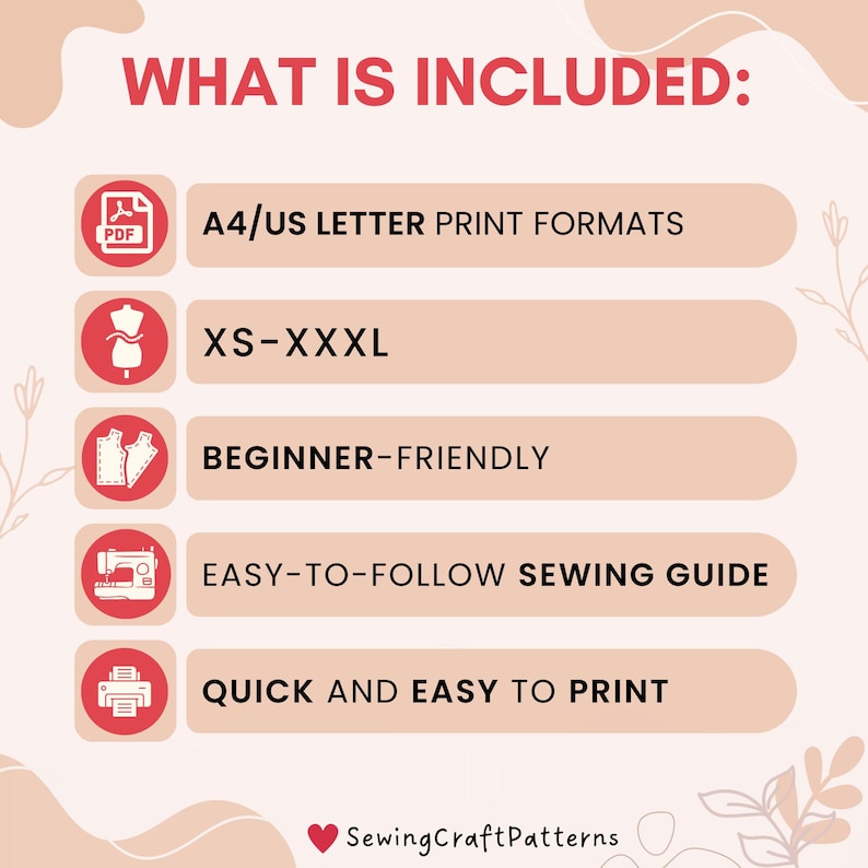 K&ouml;nnte beinhalten: Eine rosa-wei&szlig;e Grafik mit dem Text "WHAT IS INCLUDED:" und einer Liste von f&uuml;nf Elementen, die in einem Schnittmuster enthalten sind: Druckformate A4/US Letter, Gr&ouml;&szlig;en XS-XXXL, anf&auml;ngerfreundlich, leicht verst&auml;ndliche N&auml;hanleitung und schnell und einfach zu drucken.