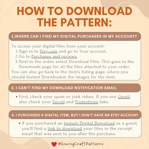 May include: A graphic with instructions on how to download digital patterns purchased on Etsy. The graphic includes three sections: 1. Where can I find my digital purchases in my account? 2. I can't find my download notification email. 3. I purchased a digital item, but I don't have an Etsy account.