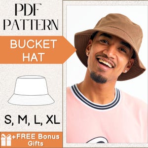 May include: A digital PDF pattern for a bucket hat. The pattern includes sizes S, M, L, and XL. The image also shows a person wearing a brown bucket hat.