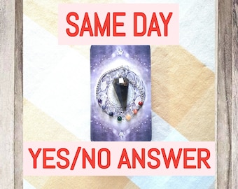 SAME DAY YES/N0 One Question - 1 Yes or No Answer, Card Name, and Card Meaning Included