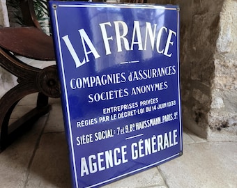 Gorgeous, rare, original, vintage, French, enamelled metal La France Assurance Sociétés Anonymes of Paris, advertising sign. Circa 1940's