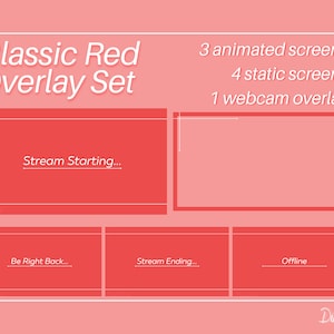 May include: A set of red animated and static Twitch stream overlays. The overlays include text such as "Stream Starting...", "Be Right Back...", "Stream Ending...", and "Offline".