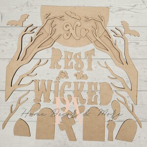 No Rest for the Wicked, Laser Cutout, DIY Paint Project, Halloween Decor