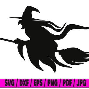 May include: A black silhouette of a witch on a broomstick, wearing a pointed hat and with flowing hair. The witch is depicted in flight, with the broom angled upwards. The image includes the text "SVG / DXF / EPS / PNG / PDF / JPG" in a pink rectangle.