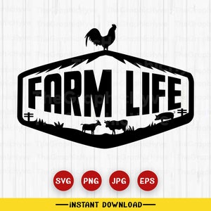 Farm Life SVG | Farmhouse SVG Cut Files | farm animals svg | farm svg | farming svg printable vector clip art | Farming Saying And Quotes