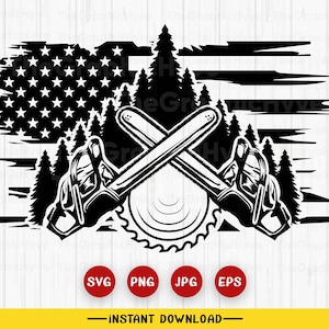 May include: Black and white silhouette of two crossed chainsaws with a tree stump in the center. The chainsaws are surrounded by pine trees and an American flag in the background.