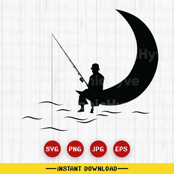 Man Fishing On The Moon SVG | Man Fishing SVG | Angler T-Shirt Decals | Cricut Cut Files Silhouette Clipart Vector Digital Dxf Png Eps Ai