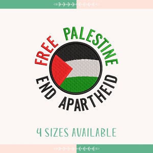 End Apartheid Embroidery Design,  Free Palestine Embroidery Design, Instant Download, Palestine Round Flag