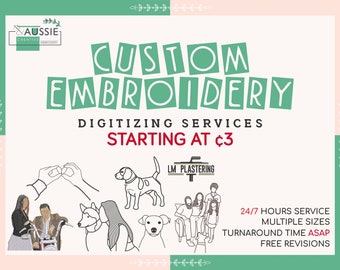 May include: A green and white graphic with the text "CUSTOM EMBROIDERY" and "DIGITIZING SERVICES STARTING AT ¢3". The graphic also includes illustrations of people, dogs, and a heart shape.