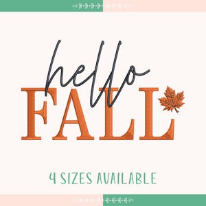 Hello Fall Embroidery Design, Autumn Embroidery File, Seasonal Machine Embroidery, Instant Download