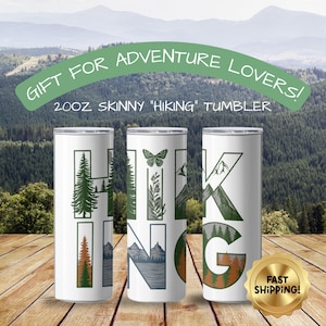 Hiking Skinny Tumbler, Outdoorsy Tumbler with Mountains & Trees, Adventure Gift for Hikers, Nature Lover Drinkware, Camping Cup