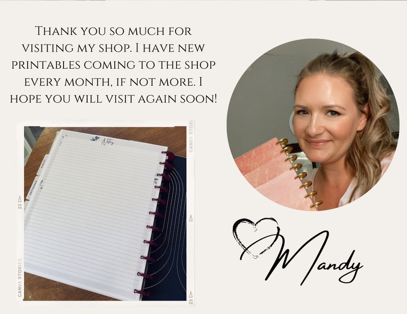 May include: A woman smiles and holds a pink and gold planner with the word "Mandy" written in black cursive below her. The text "THANK YOU SO MUCH FOR VISITING MY SHOP. I HAVE NEW PRINTABLES COMING TO THE SHOP EVERY MONTH, IF NOT MORE. I HOPE YOU WILL VISIT AGAIN SOON!" is above the woman's image.