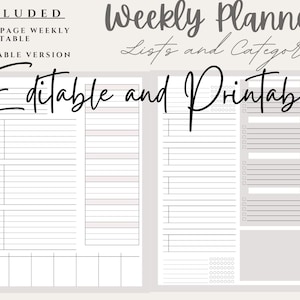 May include: A printable weekly planner with two pages, featuring a section for lists and categories. The planner is editable and includes a section for notes.