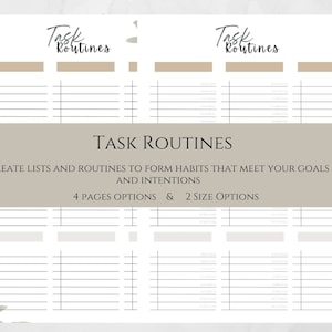 May include: A printable planner page with the title "Task Routines" and the text "Create lists and routines to form habits that meet your goals and intentions. 4 pages options & 2 size options". The page is divided into four sections with lines for writing.