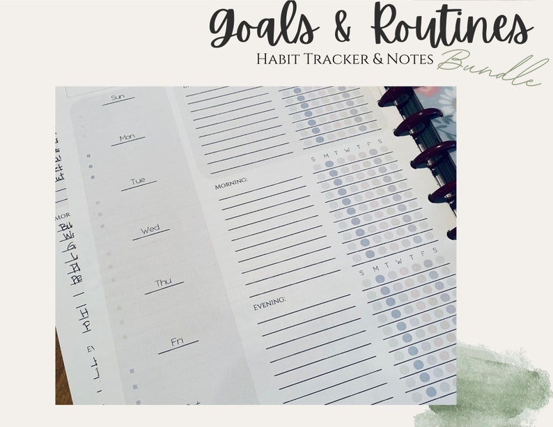 May include: A white habit tracker and notes bundle with the text "Goals & Routines" and "Habit Tracker & Notes Bundle". The tracker has a section for each day of the week and a section for morning and evening routines. The tracker has a grid of circles for tracking habits.