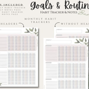 May include: A printable habit tracker and notes bundle with pages for monthly and weekly habits and notes. The pages are designed with a light pink background and a watercolour floral design. The text "Goals & Routines" is written in a large, decorative font at the top of the page. The text "Habit Tracker & Notes Bundle" is written in a smaller font below the title. The text "Monthly Habit Trackers" is written in a smaller font below the title. The text "With Headers" and "Without Headers" is written in a smaller font below the title.