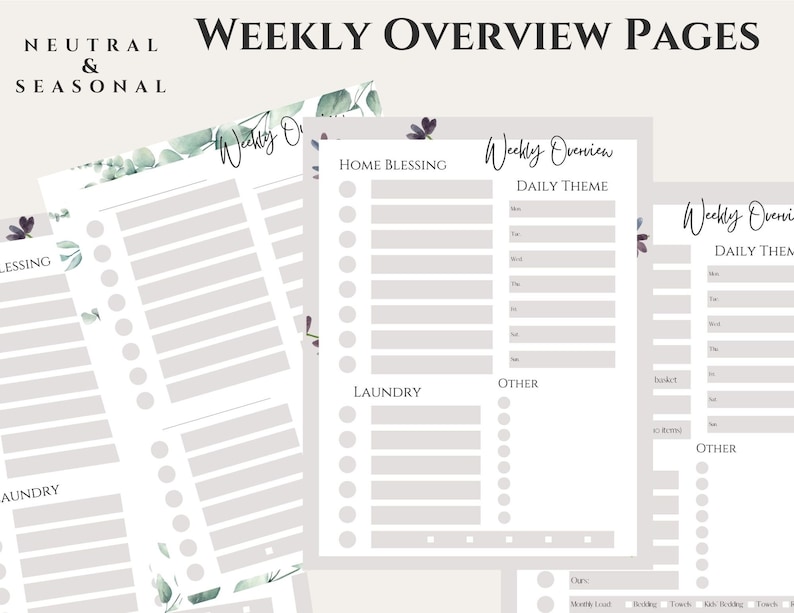 May include: Printable weekly overview pages with a neutral and seasonal theme. The pages feature a floral design with a light gray background and black text. The pages are titled "Weekly Overview" and include sections for "Home Blessing", "Laundry", and "Other".