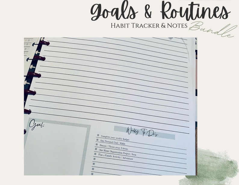 May include: A close-up of a page in a planner with the heading "Goals & Routines" and the subheading "Habit Tracker & Notes Bundle". The page has a section for "Goal" and a section for "Weekly To Do's" with a list of tasks.
