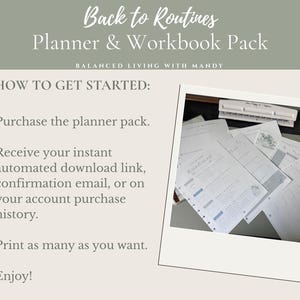 Puede incluir: Un paquete de planificador y libro de ejercicios titulado Back to Routines Planner & Workbook Pack de Balanced Living with Mandy. La imagen muestra una lista de cuatro pasos para comenzar y una fotograf&iacute;a de p&aacute;ginas impresas en un escritorio.