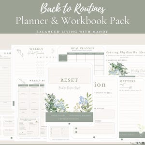 Peut inclure: Une collection de pages de planificateur et de cahier d'exercices intitulée Back to Routines Planner & Workbook Pack. Les pages présentent une palette de couleurs neutres avec des accents vert sauge, des illustrations florales et des sections.