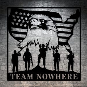 May include: Black metal wall art featuring a bald eagle with outstretched wings, a silhouette of the United States, and five soldiers standing in front of the eagle. The text "TEAM NOWHERE" is at the bottom of the art.