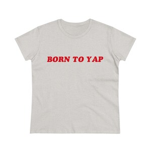 Born To Yap babytröja, Y2K babytröja, Y2K figurnära tröja, trendig Y2K-topp, Y2K-kläder, rolig tröja, ohämmade tröjor, Weirdcore, offensiv t-shirt bild 5