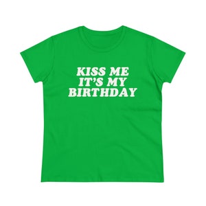 Kiss Me It's My Birthday Baby Tee,Y2K Baby Tee,Y2K Fitted Tee,Trendy Y2K Top,Y2K Clothing,Funny Tee,Unhinged Shirts,Offensive T Shirt image 6