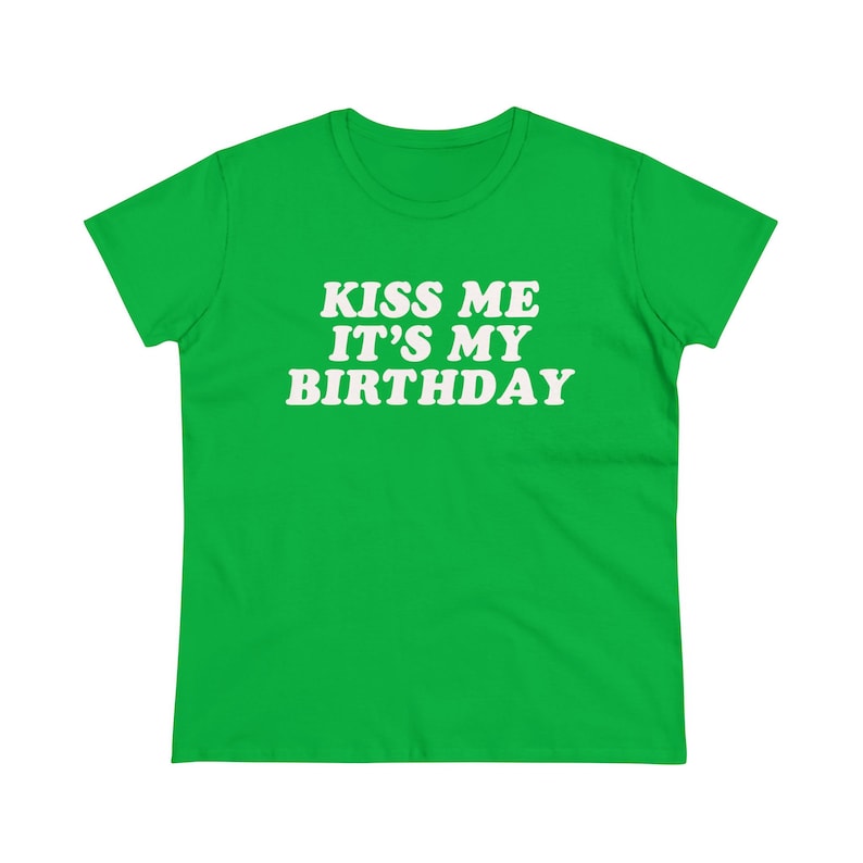 Kiss Me It's My Birthday Baby Tee,Y2K Baby Tee,Y2K Fitted Tee,Trendy Y2K Top,Y2K Clothing,Funny Tee,Unhinged Shirts,Offensive T Shirt image 6