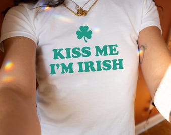 Kiss Me I'm Irish Baby Tee, Four Leaf Clover Baby Tee, St Paddys Tee, Y2K Baby Tee, St Pattys Tee, St Patricks Day Shirt, 90s Style Tee