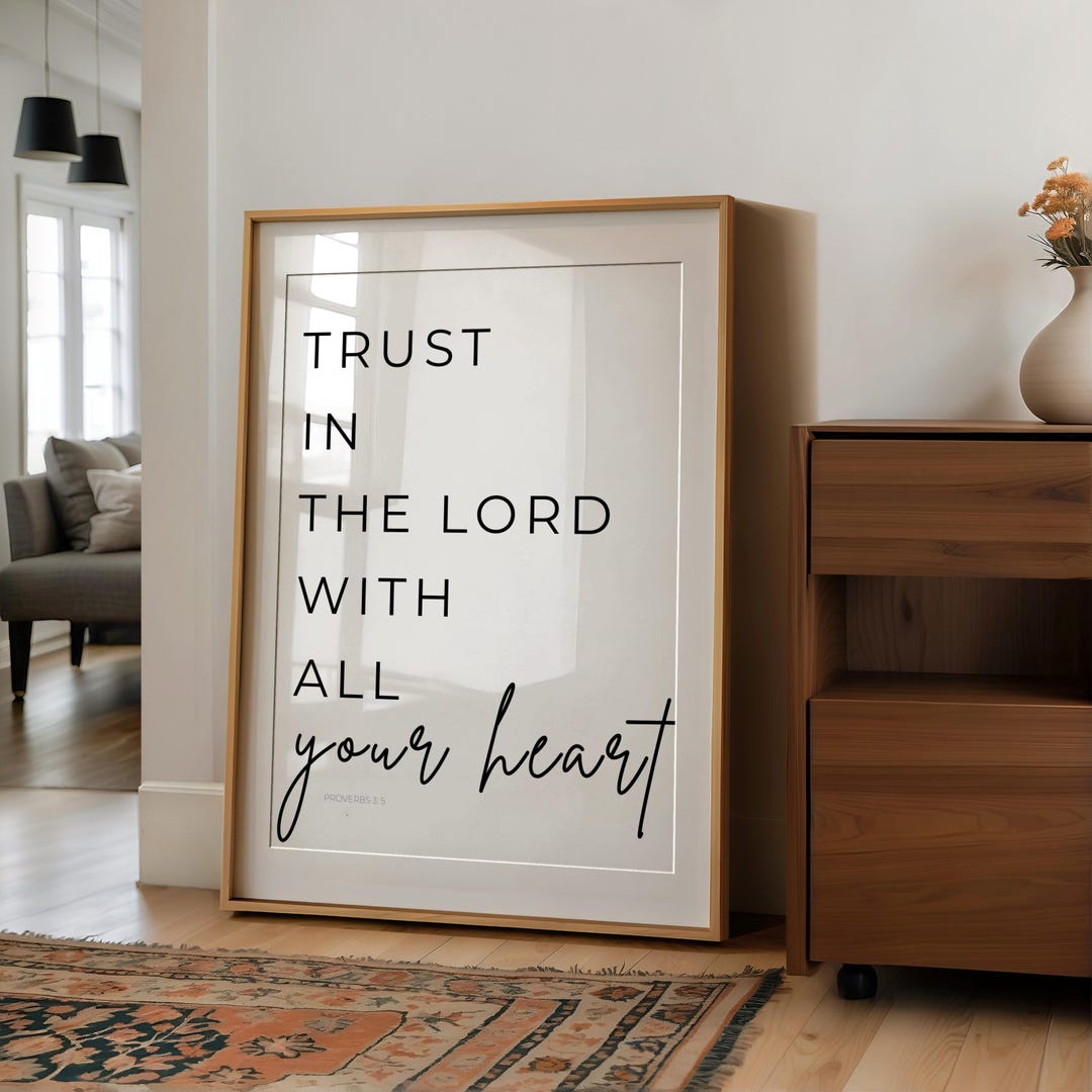 Trust in the Lord With All Your Heart, Proverbs 3:5, Printable Wall Art ...